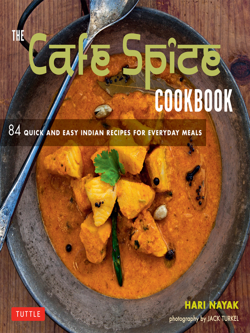 Title details for Cafe Spice Cookbook by Hari Nayak - Available